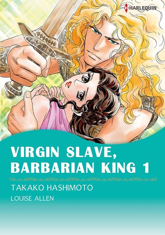 Virgin Slave, Barbarian King by Louise Allen