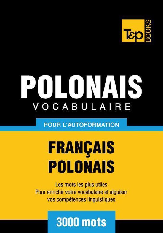 Vocabulaire Français-Polonais pour l'autoformation - 3000 m ... - cover