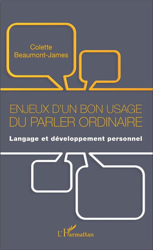 Enjeux d'un bon usage du parler ordinaire - cover