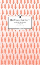 Her Space, Her Story