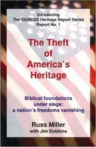 The Theft of America's Heritage