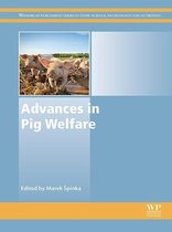 Woodhead Publishing Series in Food Science, Technology and Nutrition - Advances in Pig Welfare