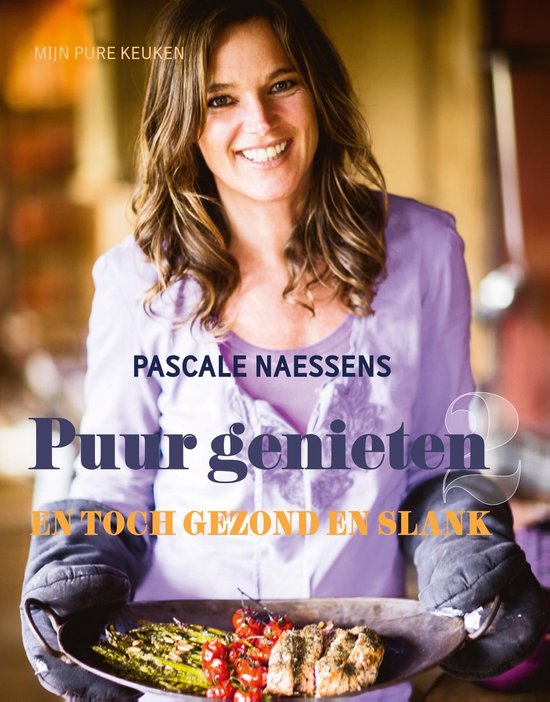Cover van het boek 'Puur genieten' van Pascale Naessens