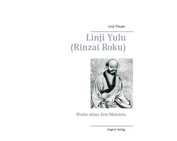 Linji Yulu (Rinzai Roku)