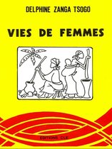 Vies de femmes