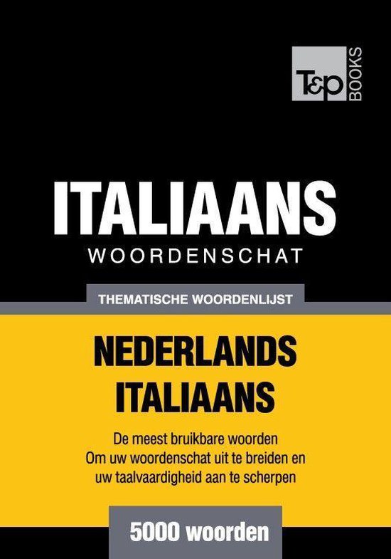 Thematische woordenschat Nederlands-Italiaans - 5000 woorden - cover
