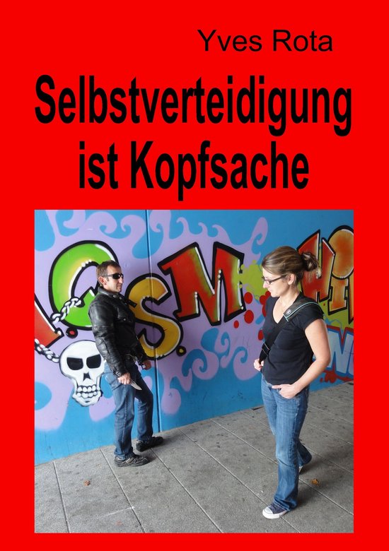 Selbstverteidigung ist Kopfsache - cover