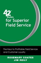 42 Rules for Superior Field Service