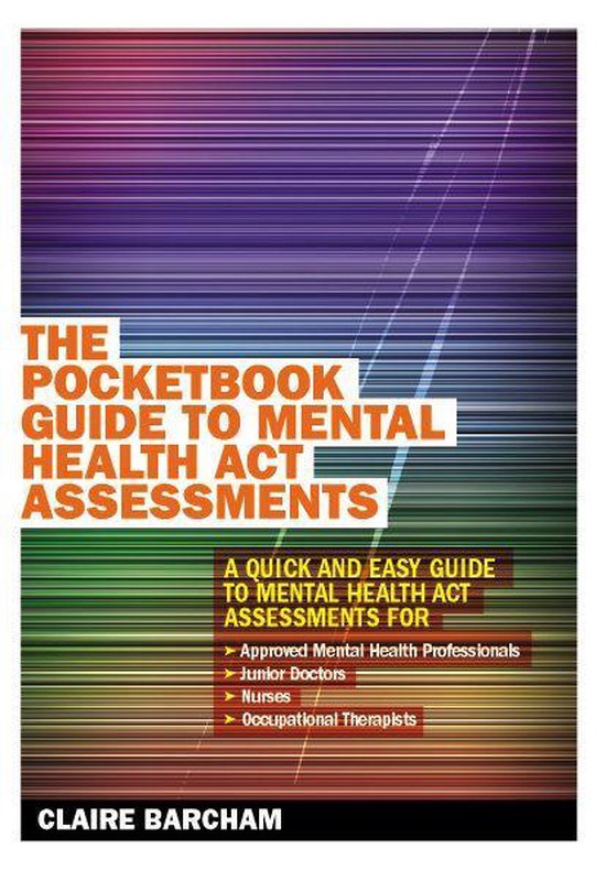 The Pocketbook Guide To Mental Health Act Assessments - cover