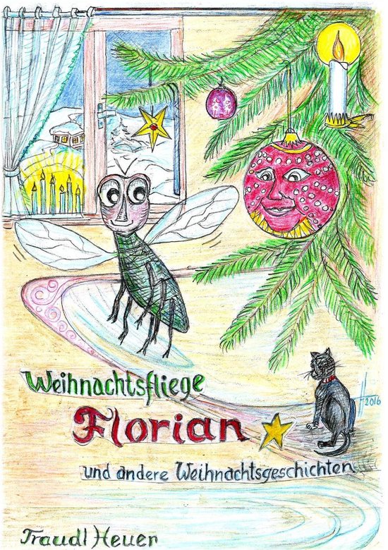 Weihnachtsfliege Florian und andere Weihnachtsgeschichten - cover