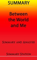 Between the World and Me Summary
