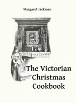 The Victorian Christmas Cookbook