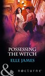 Possessing the Witch (Mills & Boon Nocturne)
