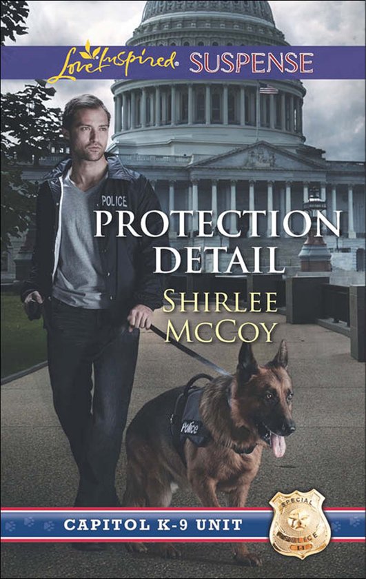 Capitol K-9 Unit 1 - Protection Detail (Capitol K-9 Unit, Bo ... - cover