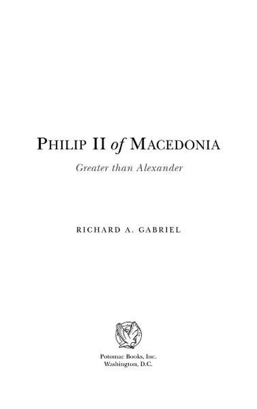 Philip II of Macedonia: Greater Than Alexander - cover