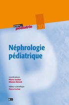Progrès en pédiatrie - Néphrologie pédiatrique