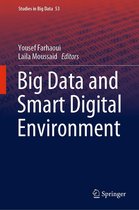 Studies in Big Data 53 - Big Data and Smart Digital Environment