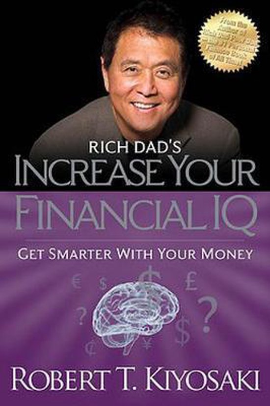 Boek cover Rich Dads Increase Your Financial IQ van Robert Kiyosaki