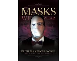The Masks We Wear