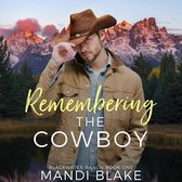 Remembering the Cowboy