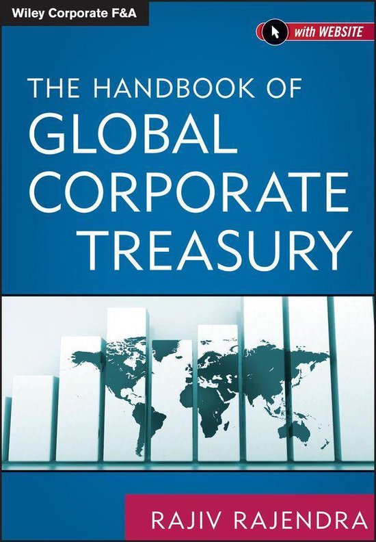 Wiley Corporate F&A - The Handbook of Global Corporate Treas ... - cover