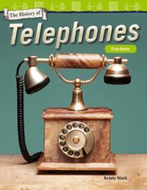 The History of Telephones: Fractions: Read-along ebook