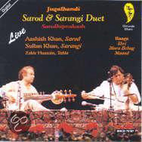 Jugalbandi Sarod & Sarangi Duet, Aashish Khan/Sultan Khan CD (album