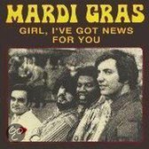 Girl I've Got News For  You/Incl. 2 Bonus Tracks