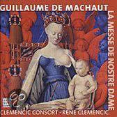 Machaut: La Messe de Nostre Dame etc / Clemencic, Clemencic Consort et al
