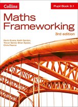 Maths Frameworking 3.1 - KS3 Maths Pupil Book 3.1 (Maths Frameworking)