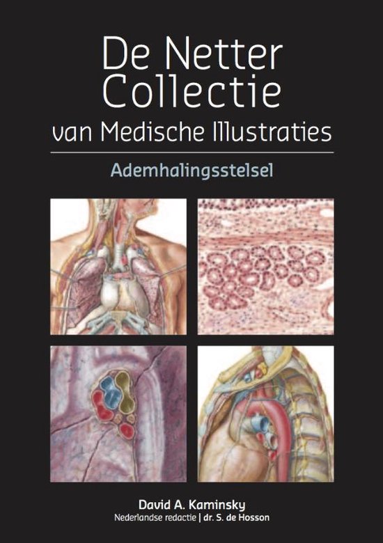 De Netter Collectie van Medische Illustraties - De Netter collectie Ademhalingsstelsel
