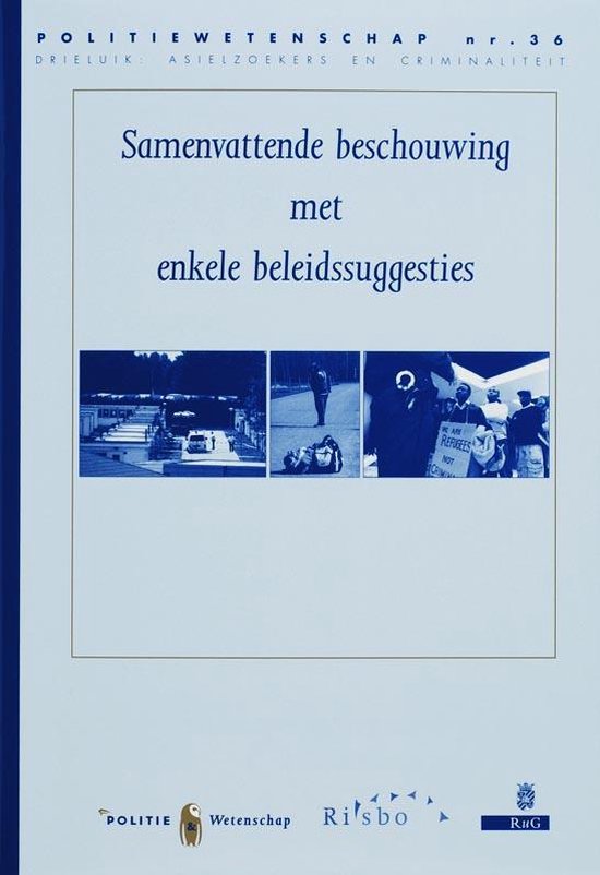 Cover van het boek 'Asiel en criminaliteit / druk 1' van W. de Haan en Godfried Engbersen