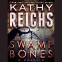 Swamp Bones: A Novella