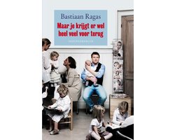 Maar je krijgt er wel heel veel voor terug