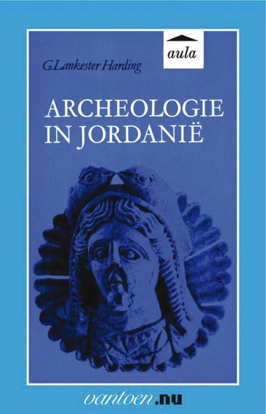 Cover van het boek 'Archeologie in Jordanië' van G. Lankaster Harding