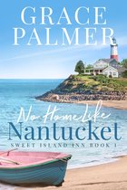 Sweet Island Inn 1 - No Home Like Nantucket