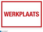 Simbol - Bord Werkplaats - Dibond - Formaat 20 x 30 cm.