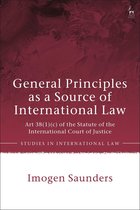 Studies in International Law - General Principles as a Source of International Law