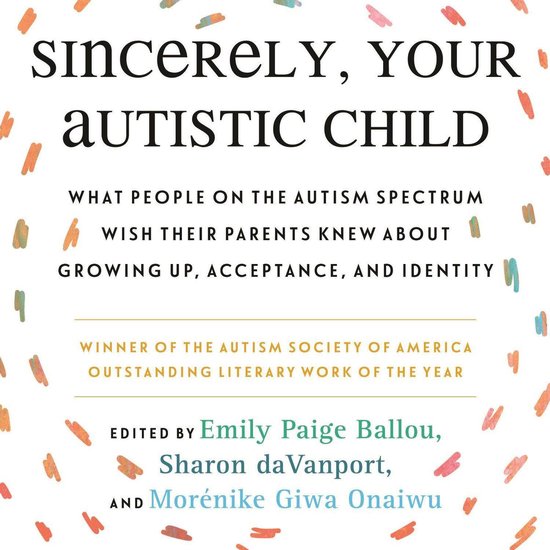 Sincerely, Your Autistic Child - cover