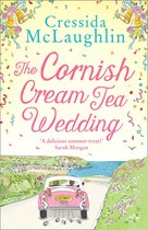 The Cornish Cream Tea series 4 - The Cornish Cream Tea Wedding (The Cornish Cream Tea series, Book 4)