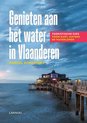 Genieten aan het water in Vlaanderen