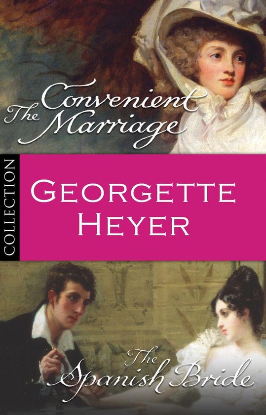 Boekomslag met twee schilderijen van een historische roman. Boven, een portret van een vrouw in een grote hoed, met de titel 'The Convenient Marriage'. Onder, een man en vrouw in historische kledij, met de titel 'The Spanish Bride'. In het midden staat 'GEORGETTE HEYER COLLECTION'.