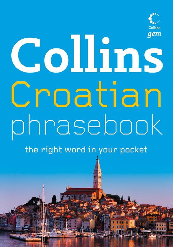 Collins Gem - Collins Gem Croatian Phrasebook and Dictionary - cover