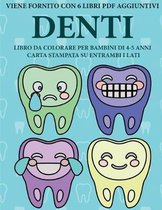 Libro da colorare per bambini di 4-5 anni (Denti)