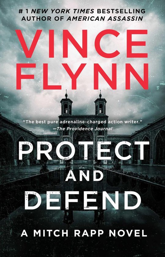 Mitch Rapp Series #10 - Protect and Defend - cover