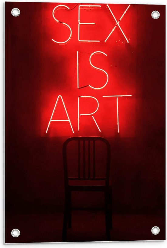 Tuinposter – ''Sex is Art'' Rode Letters met Stoel - 40x60cm Foto op Tuinposter  (wanddecoratie voor buiten en binnen)