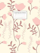Graph Composition Notebook: Grid Paper Notebook: Large Size 8.5x11 Inches, 110 pages. Notebook Journal: Pretty Pink Flower Workbook for Preschoole