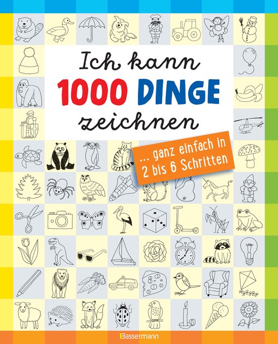 Ich kann 1000 Dinge zeichnen.Kritzeln wie ein Profi! - cover