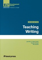 English Language Teacher Development - Teaching Writing, Revised Edition