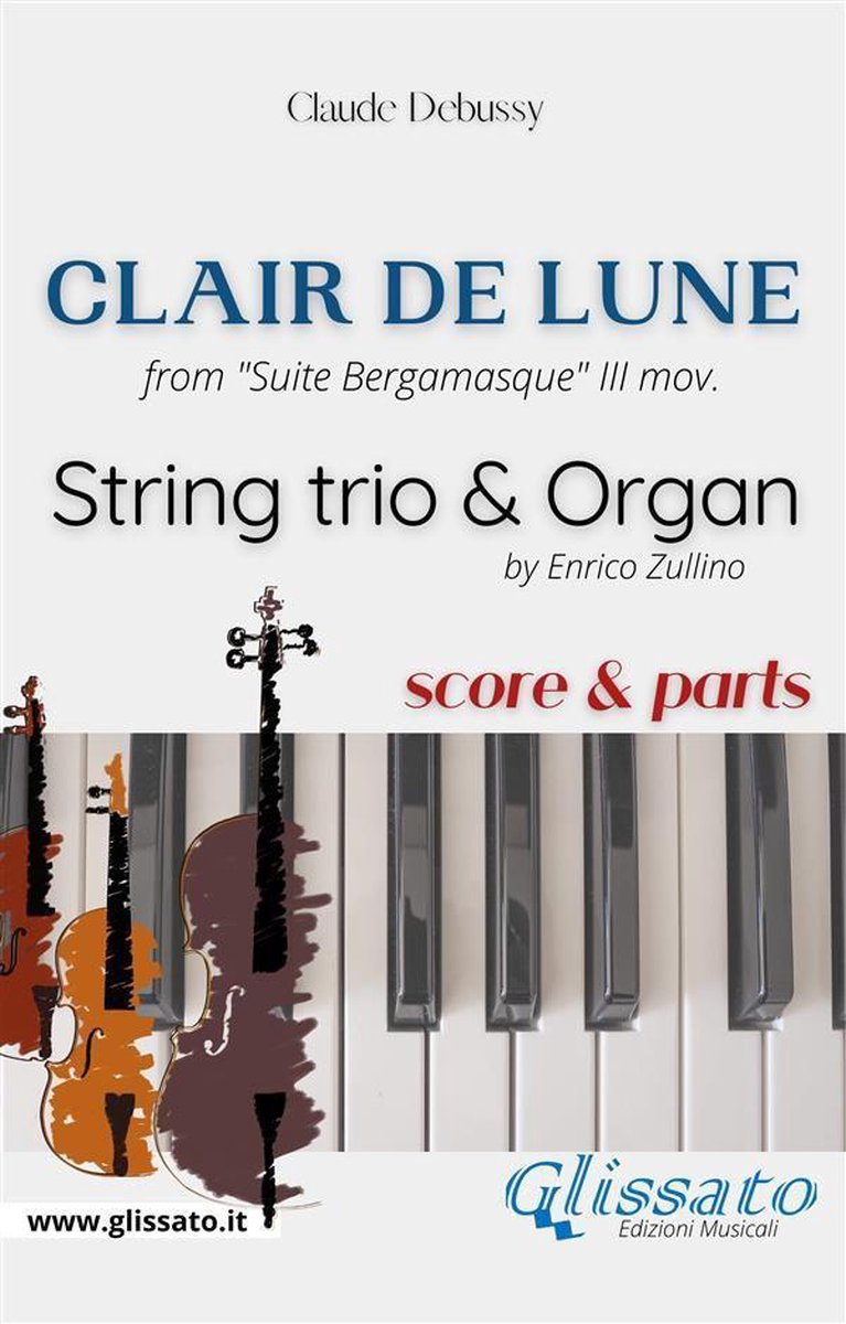 Bol Com Clair De Lune String Trio And Organ Score Parts Ebook Claude Debussy